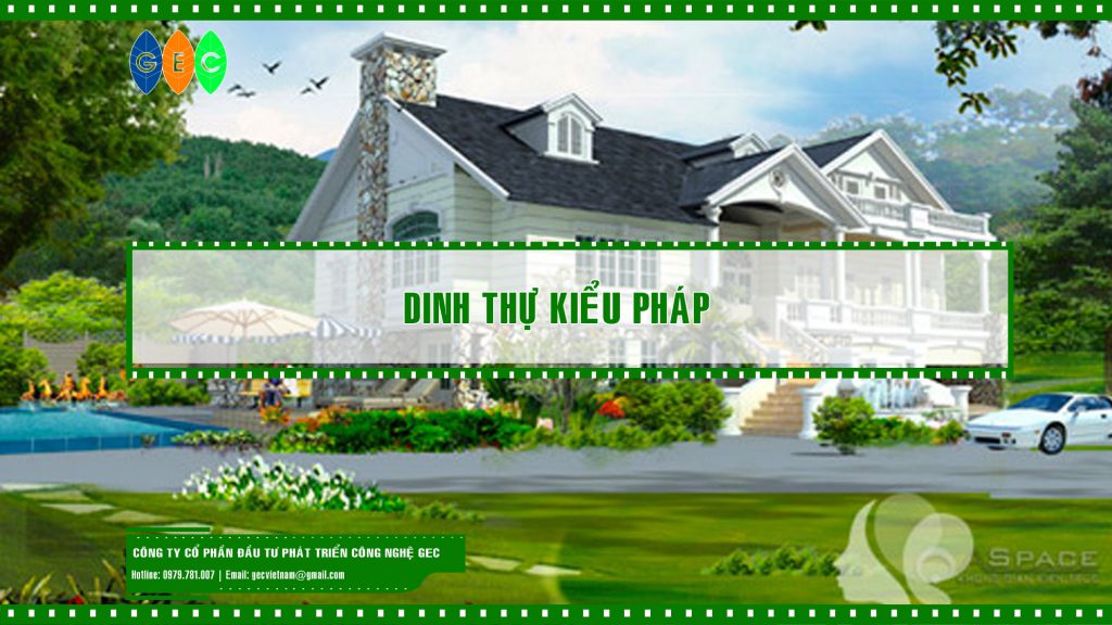 Dinh thự kiểu Pháp