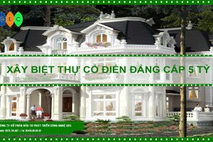 Xây biệt thự 5 tỷ