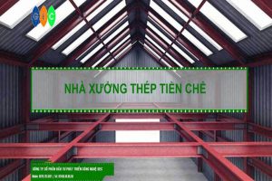Nhà xưởng thép tiền chế