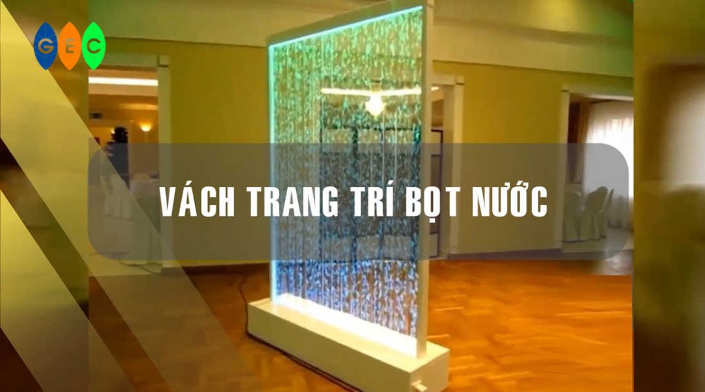 Vách trang trí bọt nước