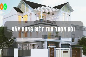 Xây biệt thự